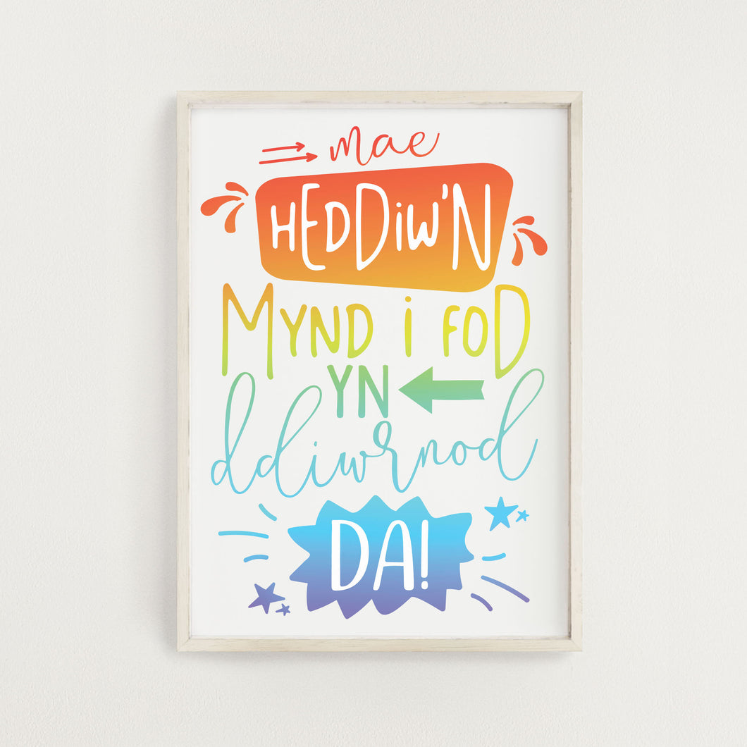 'Diwrnod da' Rainbow Print