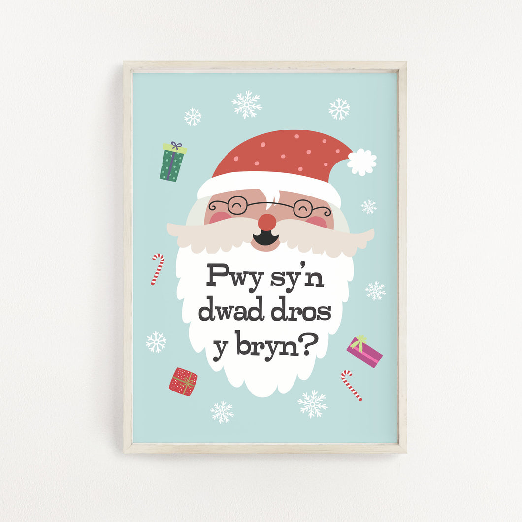 'Pwy sy'n dwad dros y bryn?' Print